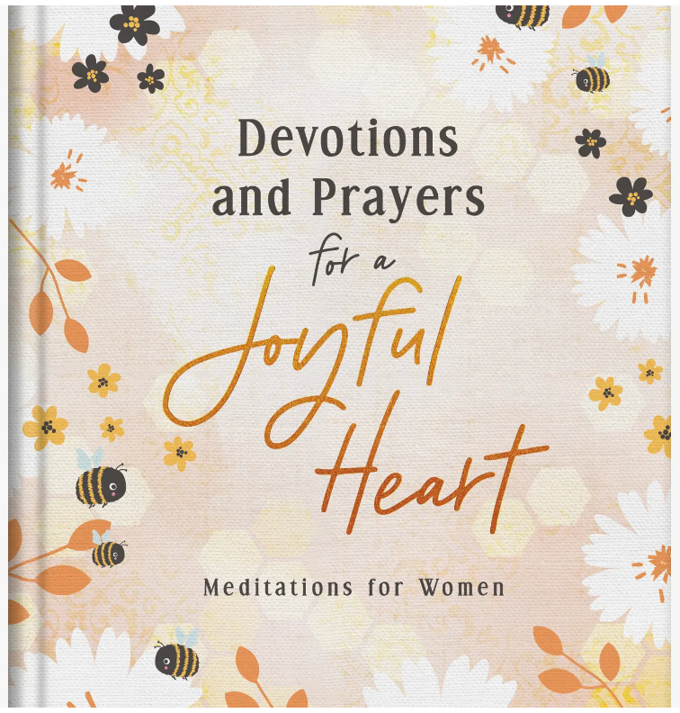 Devotions & Prayers For The Joyful Heart