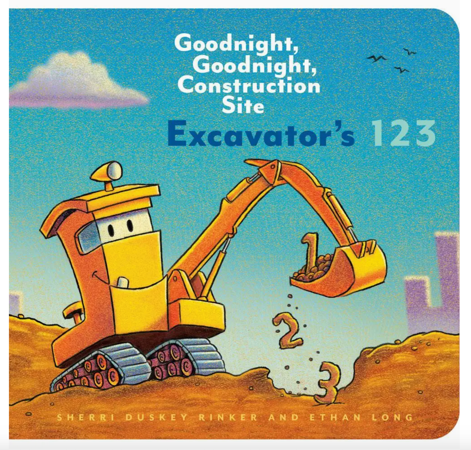 Good Night Good Night Construction Excavator's 123 Board Book