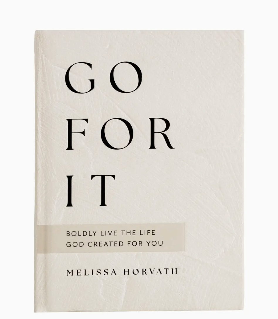 Go For It Devotional