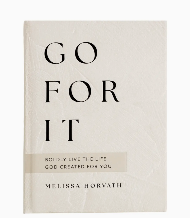 Go For It Devotional