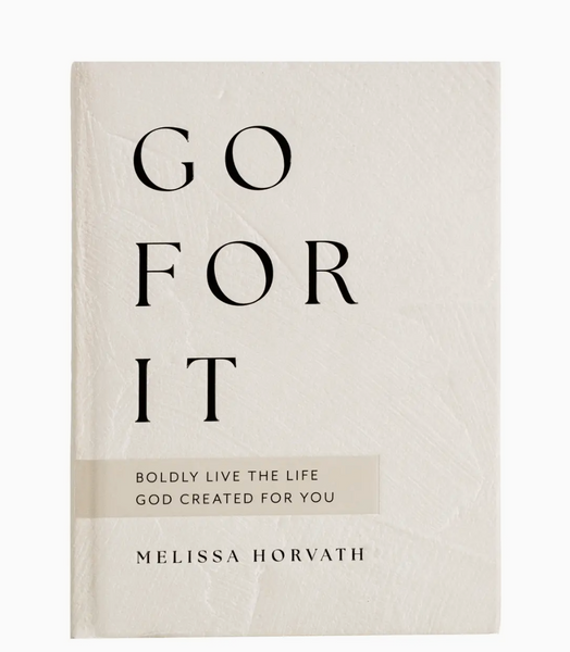 Go For It Devotional