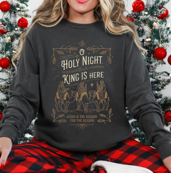 (PRE-ORDER) O Holy Night Our King Is Here Graphic Long Sleeve (Pepper)