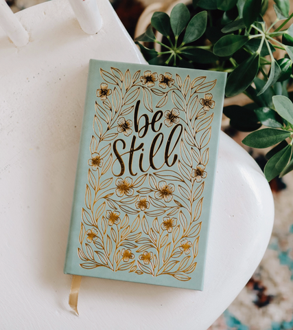 Be Still Gold Foil Journal